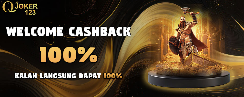 Welcome Cashback 100% TO x10 - Kalah langsung dapa